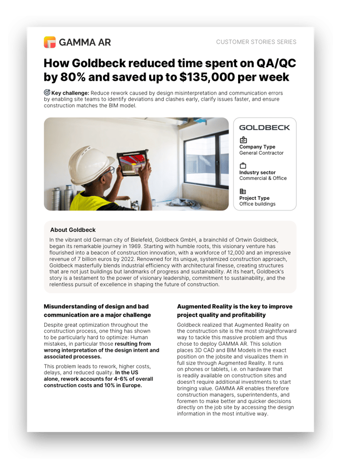 Goldbeck reduced time spent on QAQC by 80P and saved up to USD135,000 per week
